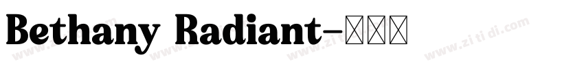 Bethany Radiant字体转换